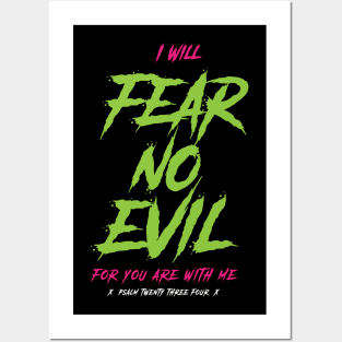 I will fear no evil, for you are with me, psalm 23:4 Posters and Art